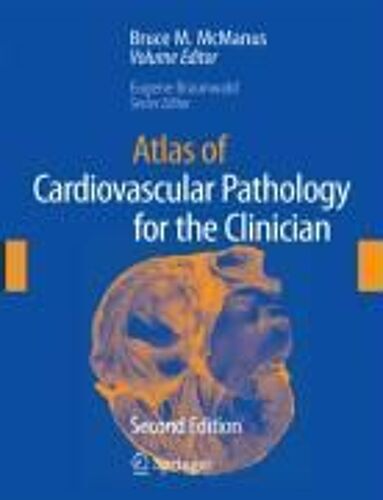 Atlas Of Cardiovascular Pathology For The Clinician