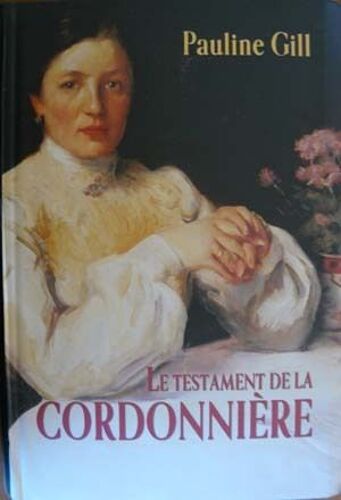 Le Testament De La Cordonniere