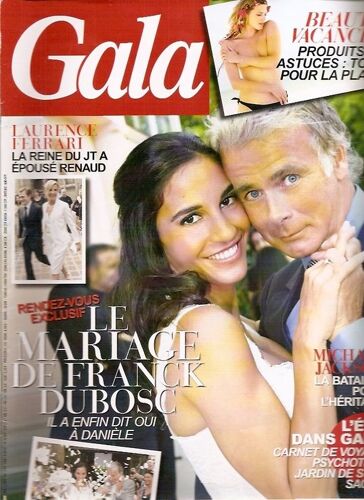 Gala N° 839 : Franck Dubosc (Couv+6p) Michael Jackson (2p) Laurence Ferrari (Couv+2p) Sophie Marceau Christophe Lambert (2p) Mouss Diouf (1p) Johnny Depp (2p) La Callas (4p)