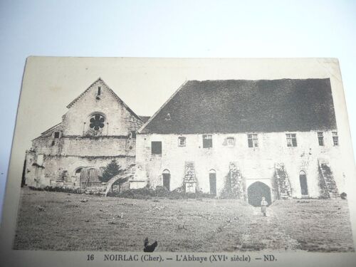 Carte Postale Ancienne:Abbaye De Noirlac Xvième Siècle