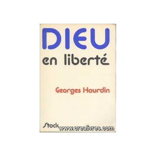 Dieu En Liberte