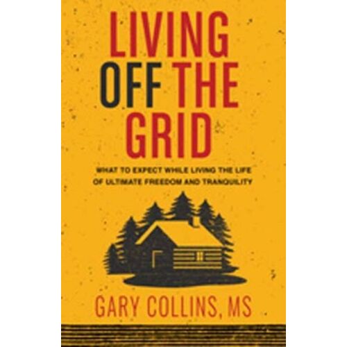 Living Off The Grid