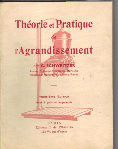 Theorie Et Pratique De L'agrandissement