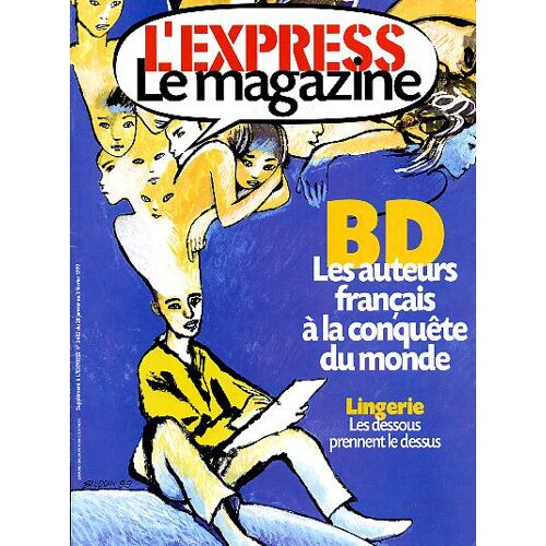 L'express Le Magazine, Supplément   N° 2482 : Bd Les Auteurs Français À La Conquête Du Monde - Lingerie, Les Dessous Prennent Le Dessus