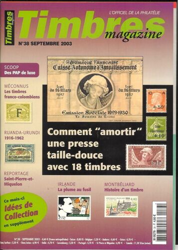 Timbres Magazine  N° 38 : Les Franco-Colombiens,Ruanda-Urundi,Saint Pierre Et Miquelon,Montbéliard,Irlande