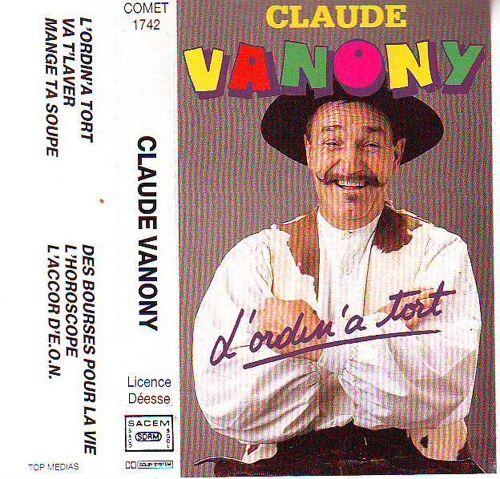 Claude Vanony - L'ordin'a Tort - Comet - Cassette Audio