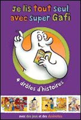 Je Lis Tout Seul Avec Super Gafi
