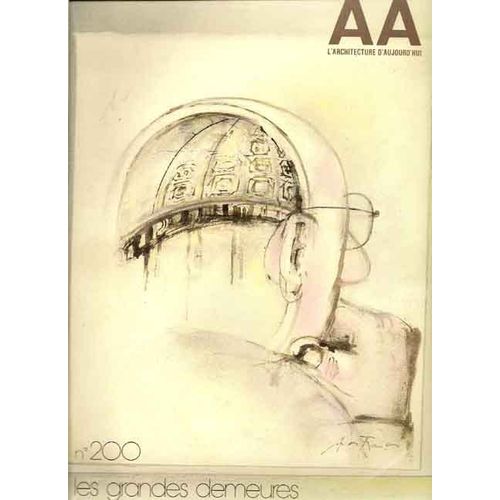 Architecture D'aujourd'hui (L)   N° 200 : Les Grandes Demeures
