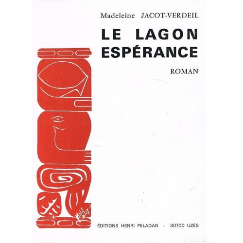 Le Lagon Espérance  Roman