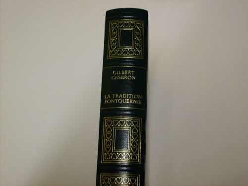 La Tradition Fontquernie Suivi De 4 Nouvelles