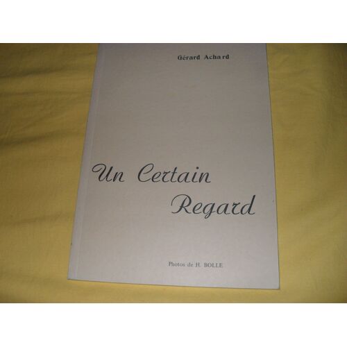 Un Certains Regard Photos De H Bolle