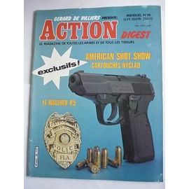 Action Digest - Mars 1981  N° 28 : American Shot-Show - Cartouches Nyclad - Le Walther P.5...