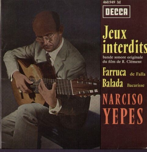 Jeux Interdits  (Bande Sonore Originale Du Film De René Clément)  /  Farruca (M. De Falla)  -  Balada (S. Bacarisse)