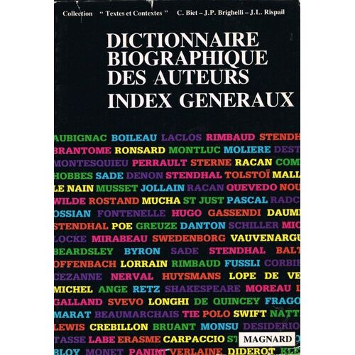 Dictionnaire Biographique Des Auteurs Index Generaux Dictionnaire Biographique Des Auteurs Index Generaux