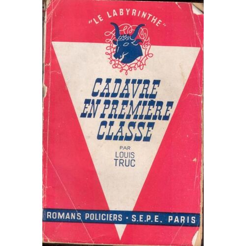Cadavres En Premiere Classe