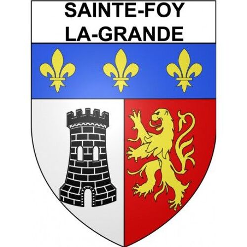Sainte-Foy-La-Grande 33 Ville Stickers Blason Autocollant Adhésif - Taille : 4 Cm