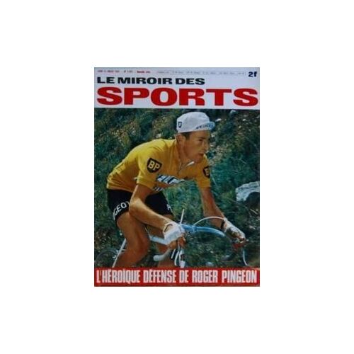 Miroir Des Sports (Le) N° 1192 Du 13/07/1967