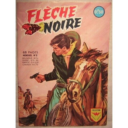 Flèche Noire  1968, État Excellent   N° 2