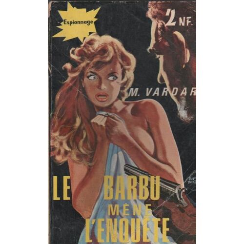 Le Barbu Mène L'enquête