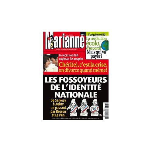 Marianne   N° 658 : Les Fossoyeurs De L'identite Nationale