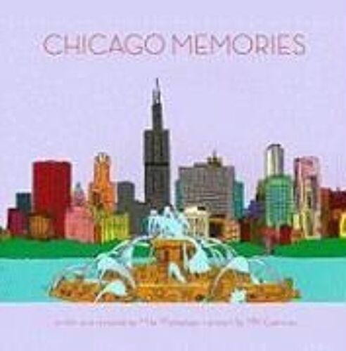 Chicago Memories