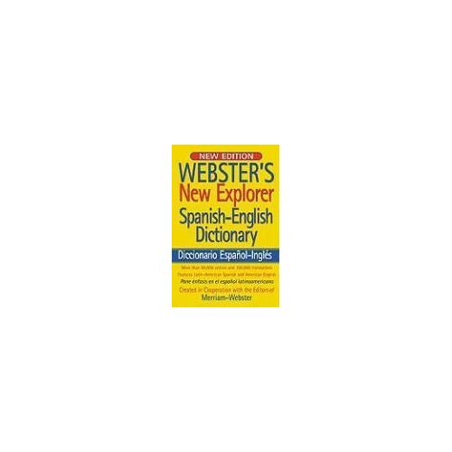 Webster's New Explorer Spanish-English Dictionary