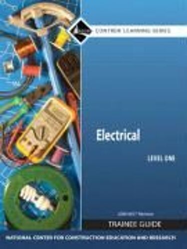 National Center For Construction Educati: Electrical Level 1