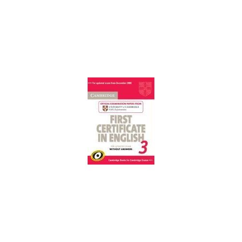Cambridge First Certificate In English 3 Without Answers