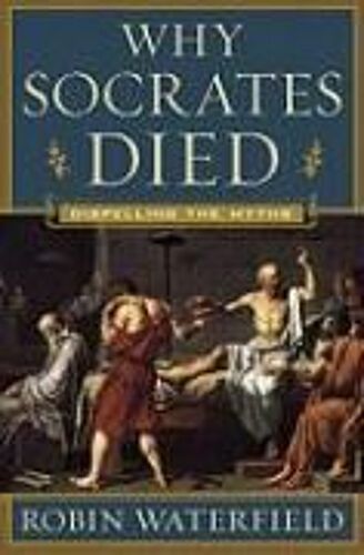 Why Socrates Died