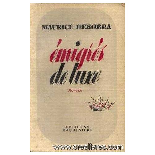 Emigres De Luxe