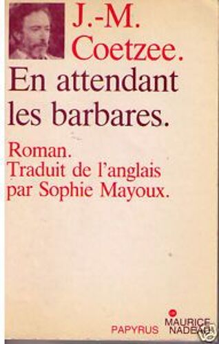 En Attendant Les Barbares