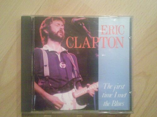 The First Time I Met The Blues (16 Titres)