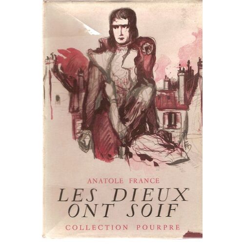 Les Dieux Ont Soif