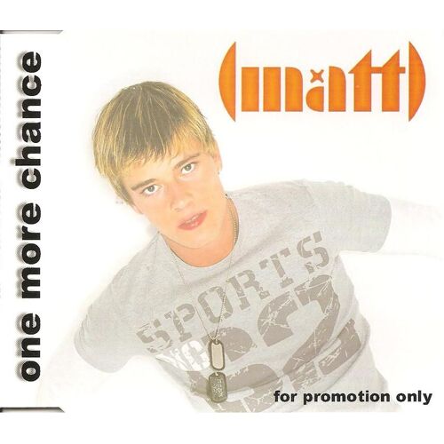 Matt (One More Chance) - Cd 1 Titre