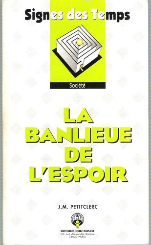 La Banlieue De L'espoir