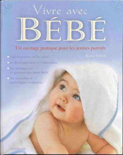 Vivre Avec Bebe