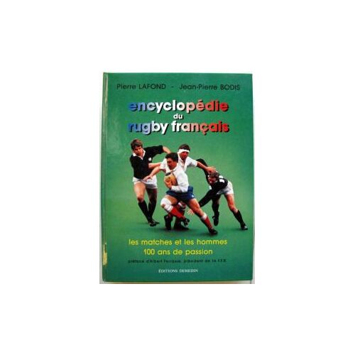 Encyclopedie Du Rugby Francais