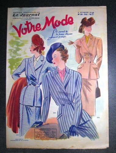 Votre Mode   N° 50 : Classique Ou Fantaisie Le Tailleur Est Toujours Élégant