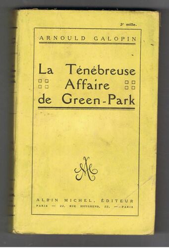 La Tenebreuse Affaire De Green-Park