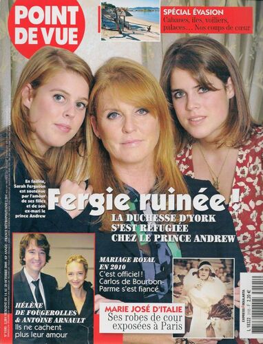 Point De Vue   N° 3195 : Fergie Ruinée - La Duchesse D'york S'est Réfugiée Chez Le Prince Andrew