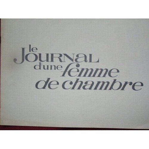 Le Journal D'une Femme De Chambre - Synopsis N° 1 : Dossier De Presse - Luis Bunuel - Jeanne Moreau - 1964