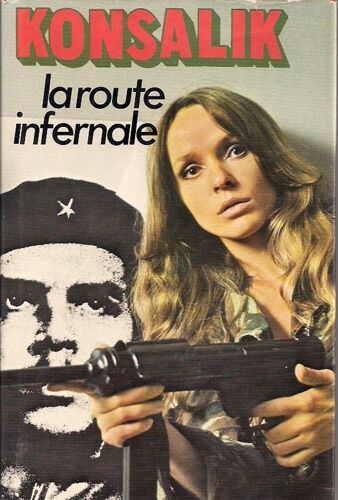 La Route Infernale