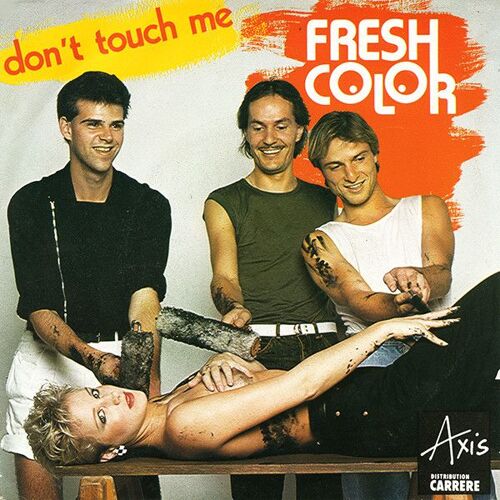 Don't Touch Me + Teaser (French Press 1982 - Label Cuivré)