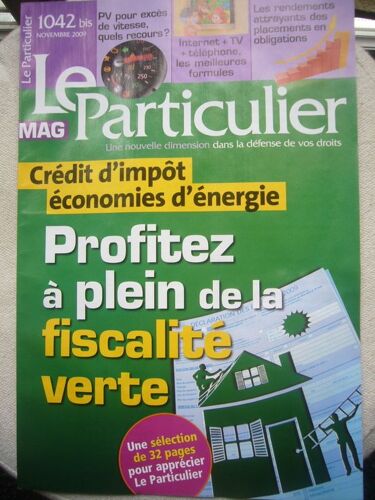 Le Particulier N° 1042 : Crédit D'impôt, Économies D'énergie