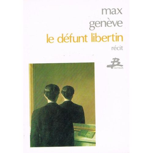 Le Défunt Libertin - Récit