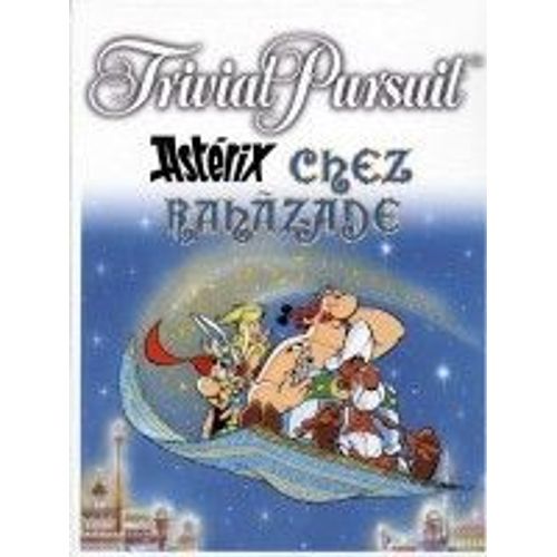 Trivial Pursuit Astérix Chez Rahazade