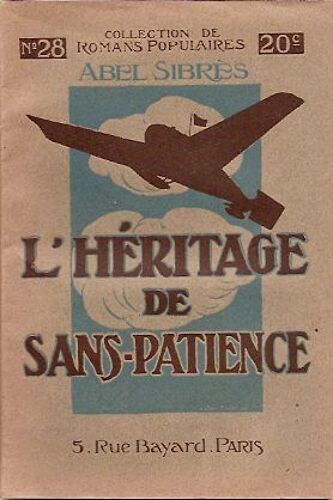 L'héritage De Sans Patience