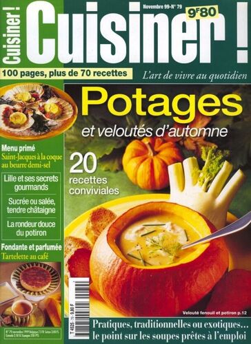 Cuisiner  N° 79 : Potages Et Veloutés D'automne