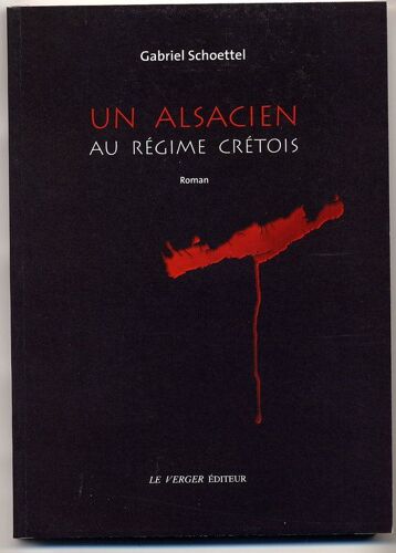 Alsacien Au Regime Cretois - Un