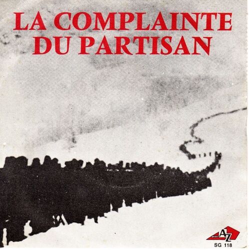 La Complainte Du Partisant